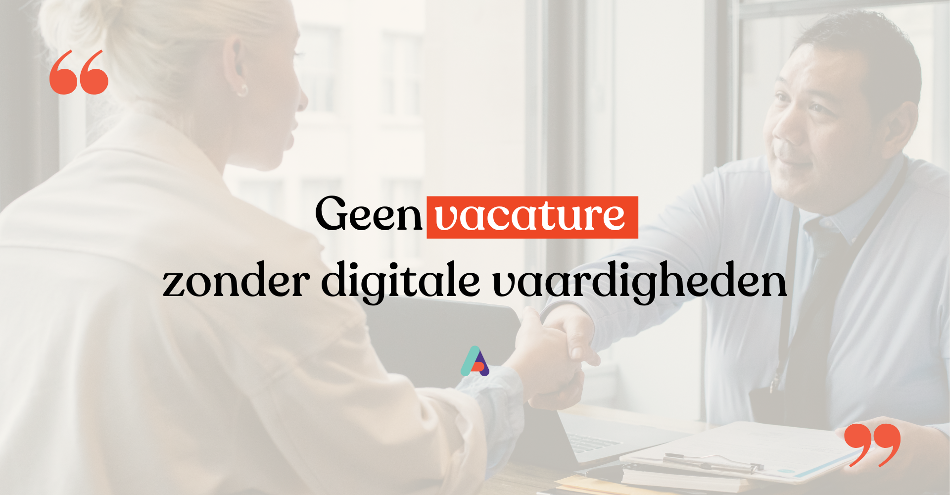 Geen vacature zonder digitale vaardigheden Alliantie Digitaal Samenleven